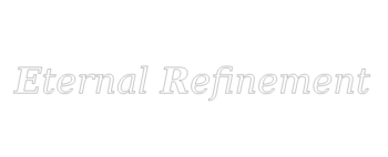 Eternal Refinement